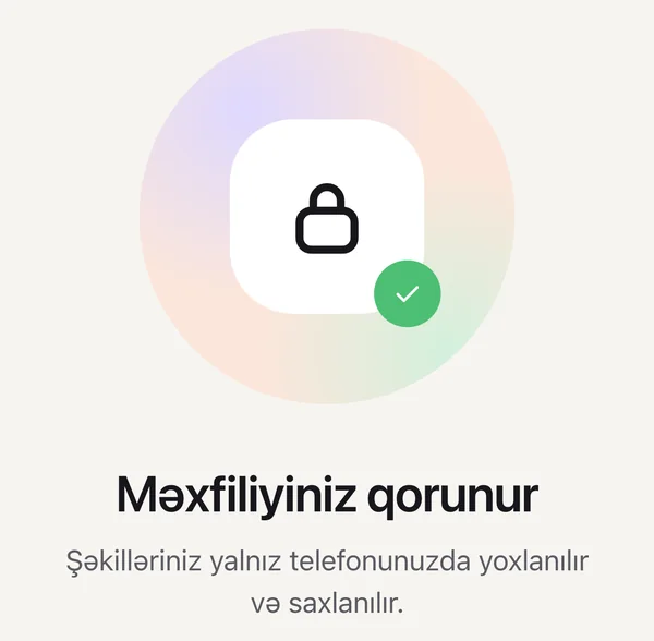 Məxfiliyiniz qorunur: şəkillər telefonda qalır